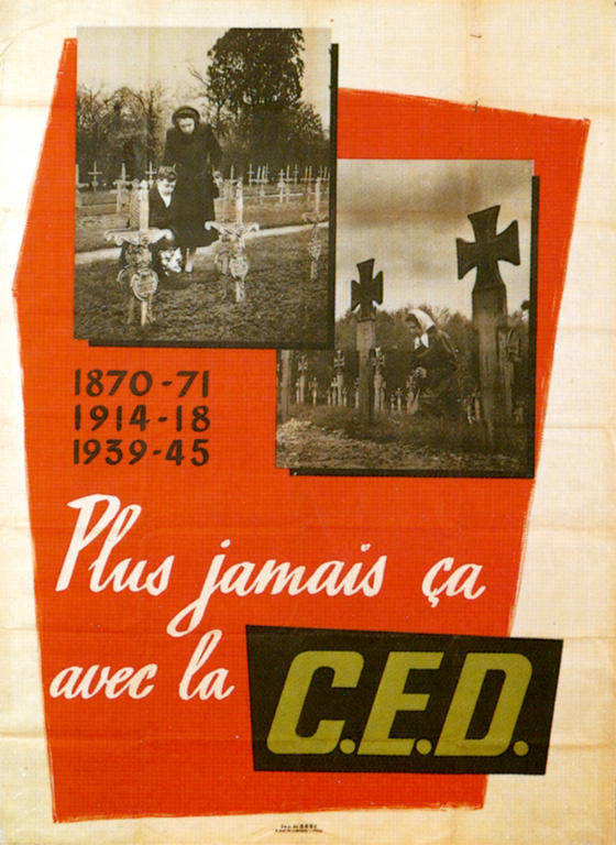 Affiche française sur la nécessité d'une coopération militaire européenne dans le cadre de la CED (1954)